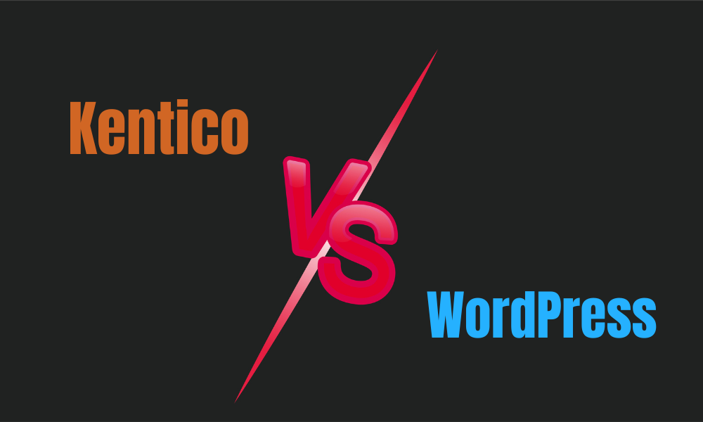 Kentico vs. WordPress: qual è il CMS migliore?