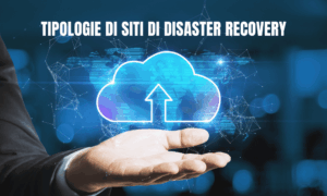 Siti di Disaster Recovery